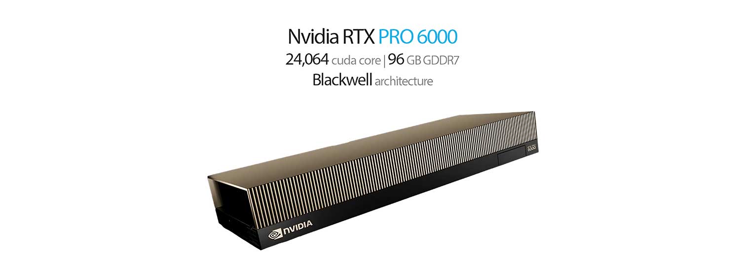 معرفی کارت گرافیک RTX PRO 6000 Blackwell